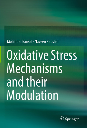 ﻿مکانیسم های استرس اکسیداتیو و مدولاسیون آنها