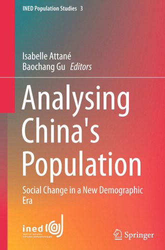 ﻿تجزیه و تحلیل جمعیت چین: تغییر اجتماعی در یک دوره جدید جمعیتی