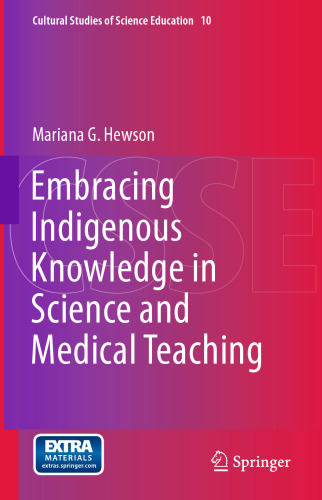 ﻿پذیرش دانش بومی در علوم و آموزش پزشکی