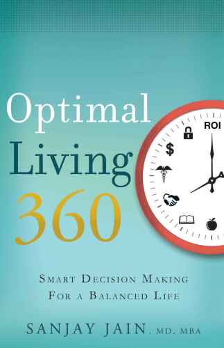 ﻿Optimal Living 360: تصمیم گیری هوشمند برای یک زندگی متعادل