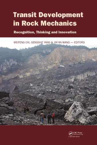 ﻿توسعه حمل و نقل در مکانیک سنگ: شناخت ، تفکر و نوآوری