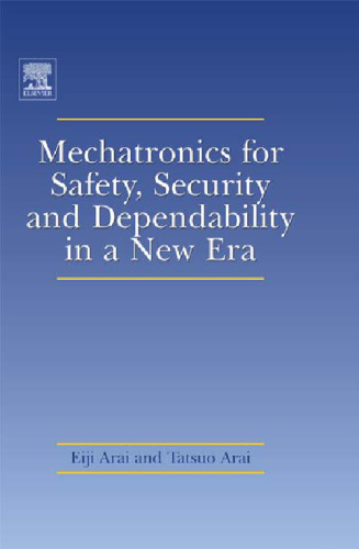 ﻿مکاترونیک برای ایمنی، امنیت و قابلیت اطمینان در عصر جدید آرای و آرای