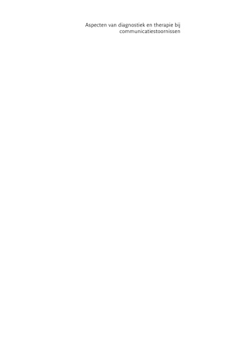 ﻿Aspecten van diagnostiek en therapie bij communicatiestoornissen: Handboek Stem–, Spraak– en Taalpathologie 10