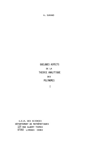﻿Cinquante Ans de Polynômes Fifty Years of Polynomials: مجموعه مقالات کنفرانسی که به افتخار آلن دوراند در موسسه هنری پوانکاره پاریس، فرانسه، 26 تا 27 مه 1988 برگزار شد.