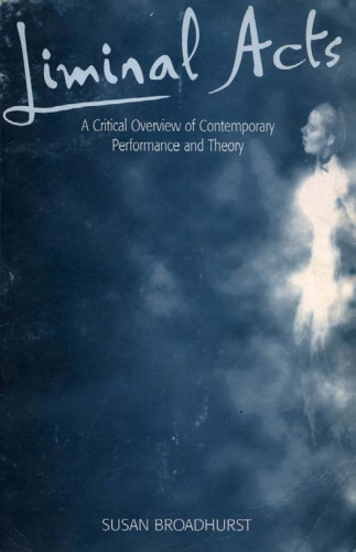 ﻿اعمال برزخی: مروری انتقادی بر عملکرد و نظریه معاصر