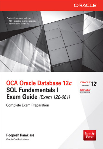 ﻿OCA Oracle Database 12c: SQL Fundamentals I Exam Guide (آزمون 1Z0-061)