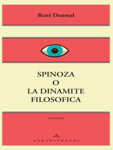 ﻿اسپینوزا یا دینامیت فلسفی
