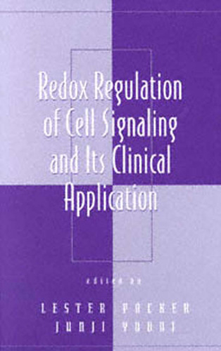 ﻿تنظیم Redox در سیگنالینگ سلول و کاربرد بالینی آن