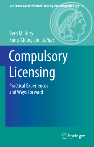 ﻿صدور مجوز اجباری: تجربیات عملی و راه های پیش رو