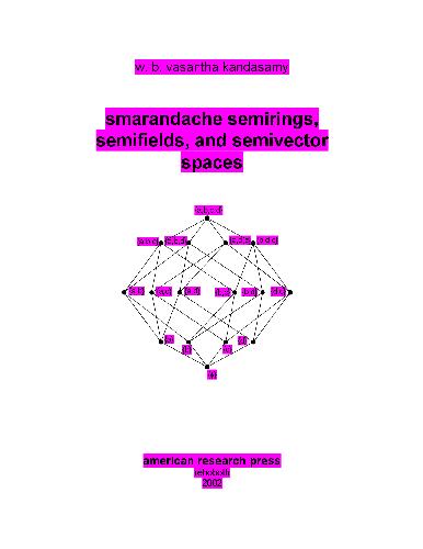 ﻿Smarandache Semirings, Semifields, Semi Vector Spaces