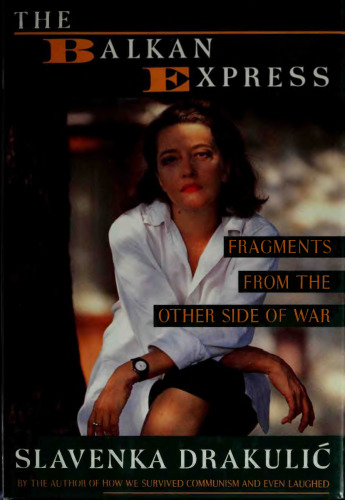 ﻿بالکان اکسپرس: قطعاتی از طرف دیگر جنگ