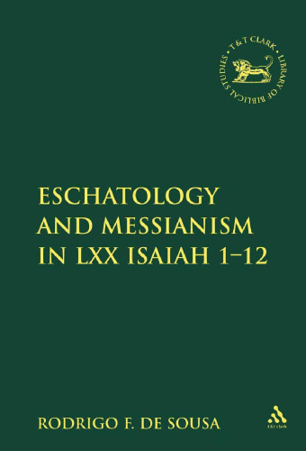 اسکاتولوژی و مسیحیت در LXX اشعیا 1-12