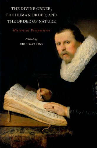 نظم الهی ، نظم انسانی و نظم طبیعت: چشم اندازهای تاریخی