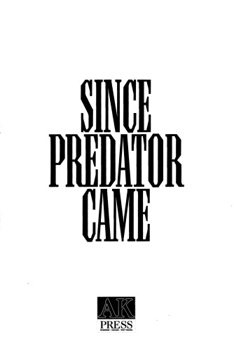 ﻿از زمانی که درنده آمد: یادداشت هایی از مبارزه برای آزادی سرخپوستان آمریکایی