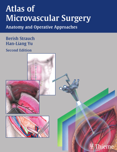 ﻿اطلس جراحی میکروواسکولار: آناتومی و رویکردهای جراحی