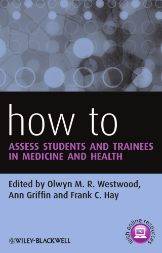 نحوه ارزیابی دانش آموزان و کارآموزان در پزشکی و بهداشت