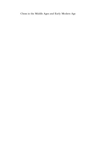 ﻿شطرنج در قرون وسطی و اوایل عصر مدرن: پارادایم فکری بنیادین دنیای پیشامدرن