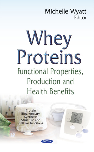 ﻿پروتئین های آب پنیر: خواص عملکردی، تولید و مزایای سلامتی