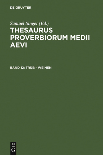 ﻿Thesaurus proverbiorum medii aevi، جلد 12، تراب - گریه