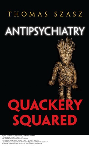 ﻿ضد روانپزشکی: Quackery Squared
