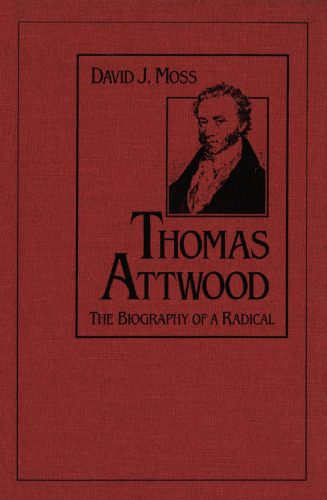 ﻿توماس آتوود: بیوگرافی یک رادیکال