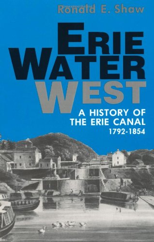 ﻿Erie Water West: تاریخچه کانال اری ، 1792-1854
