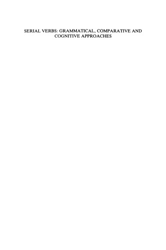 افعال سریال: رویکردهای دستوری ، مقایسه ای و شناختی