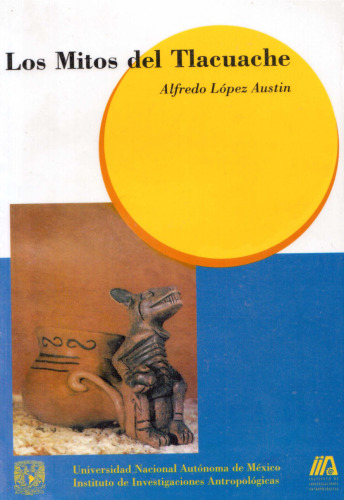 ﻿اسطوره های اپوسوم. مسیرهای اساطیر میان‌آمریکایی