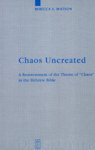 Chaos Uncreated: ارزیابی مجدد از موضوع 