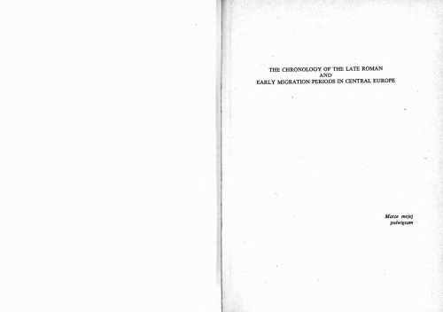 ﻿گاه‌شماری دوره‌های مهاجرت روم پسین و اوایل مهاجرت در اروپای مرکزی