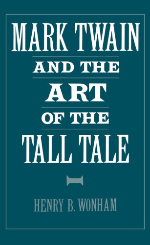مارک تواین و Art of Tall Tale