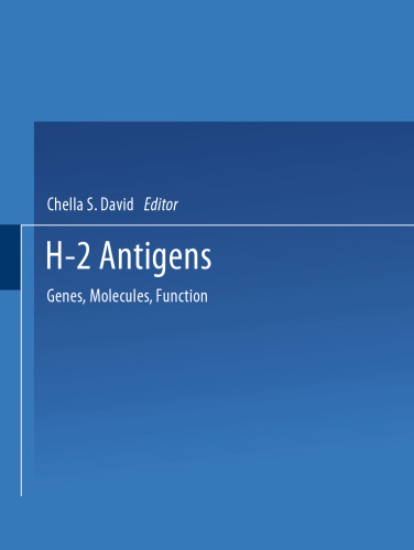 ﻿آنتی ژن های H-2: ژن ها، مولکول ها، عملکرد