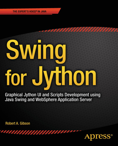 ﻿Swing for Jython: توسعه UI و اسکریپت های Jython با استفاده از Java Swing و WebSphere Application Server