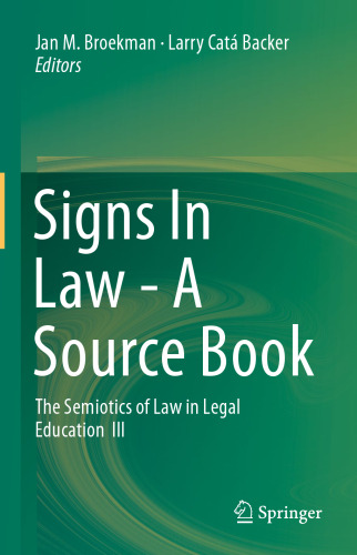 ﻿Signs In Law - یک کتاب منبع: نشانه شناسی حقوق در آموزش حقوق III