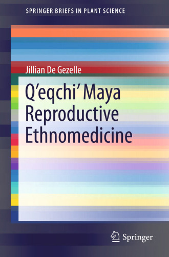 ﻿Ethnomedicine تولیدمثلی Q’eqchi’ Maya
