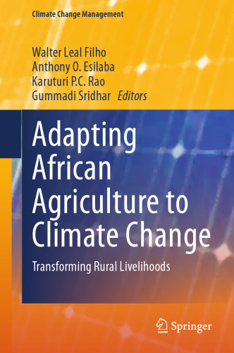 ﻿تطبیق کشاورزی آفریقا با تغییرات اقلیمی: تبدیل معیشت روستایی