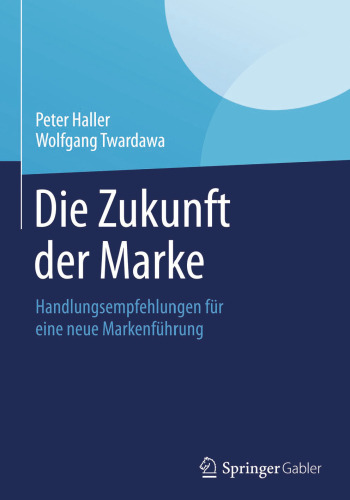 آینده برند: توصیه هایی برای مدیریت برند جدید