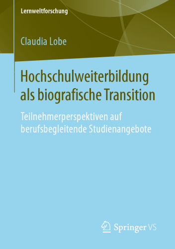 ﻿آموزش عالی به عنوان یک انتقال بیوگرافی: دیدگاه های شرکت کنندگان در دوره های فرا شغلی