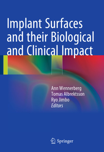 ﻿سطوح ایمپلنت و تاثیر بیولوژیکی و بالینی آنها