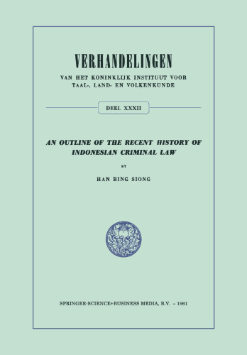 ﻿طرح کلی از تاریخ اخیر حقوق جزا اندونزی