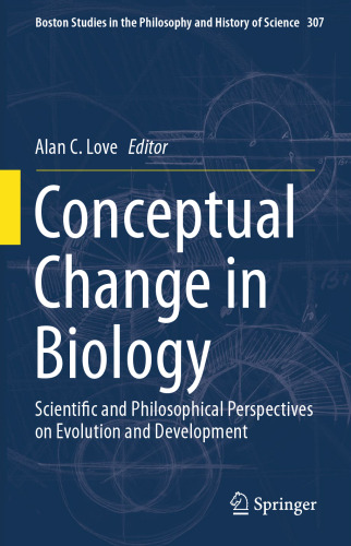 تغییر مفهومی در زیست شناسی: دیدگاه های علمی و فلسفی در مورد تکامل و توسعه