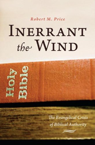 ﻿Inrerant the Wind: بحران انجیلی در اقتدار کتاب مقدس