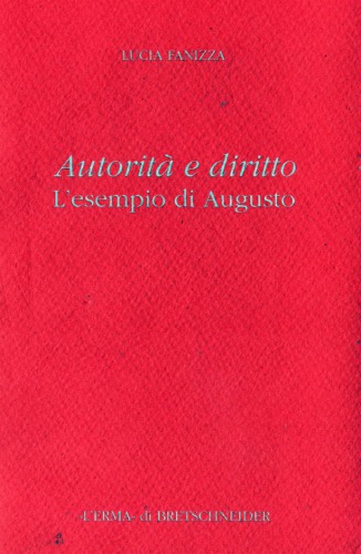 ﻿اختیار و قانون. مثال آگوستوس