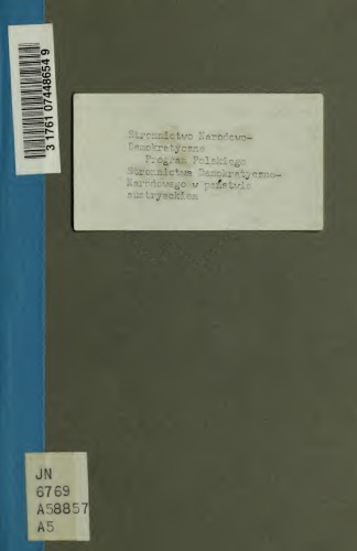 ﻿برنامه حزب دموکرات-ملی لهستان در ایالت اتریش در دومین کنگره حزب در 8 و 9 دسامبر 1905 در لویو به تصویب رسید.