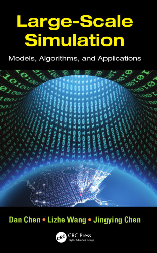 شبیه سازی در مقیاس بزرگ: مدل ها ، الگوریتم ها و برنامه ها