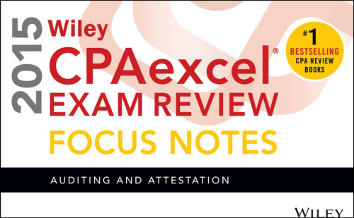 ﻿بررسی آزمون Wiley CPAexcel 2015 نکات تمرکز: حسابرسی و تأیید