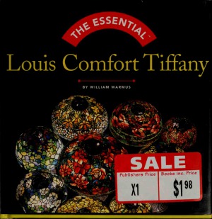 ﻿The Essential Louis Comfort Tiffany