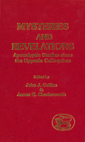 رمز و رازها و مکاشفه ها: مطالعات آخرالزمانی از زمان محققان Uppsala