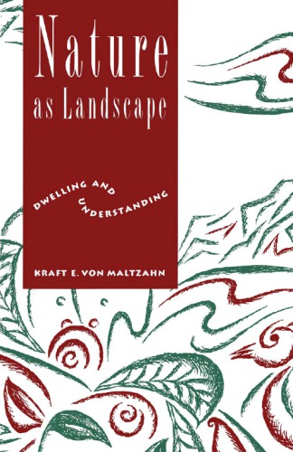 ﻿طبیعت به عنوان منظره: سکونت و درک
