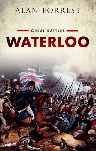 Waterloo: Book One of the Great Battle Series